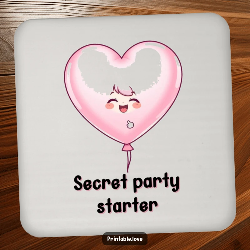 Funny heart balloon coaster featuring a giggling character peeking from behind a large heart-shaped balloon, protecting surfaces with fun.