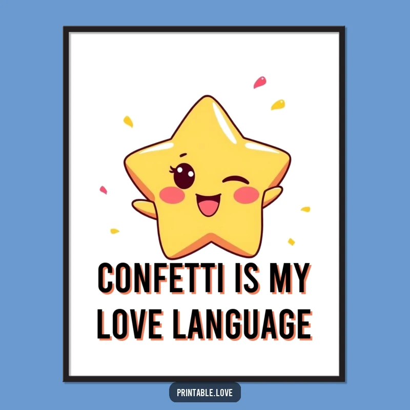Funny Star Poster: Cheeky Winker Art, Confetti Celebration, Ideal Funny Gift!