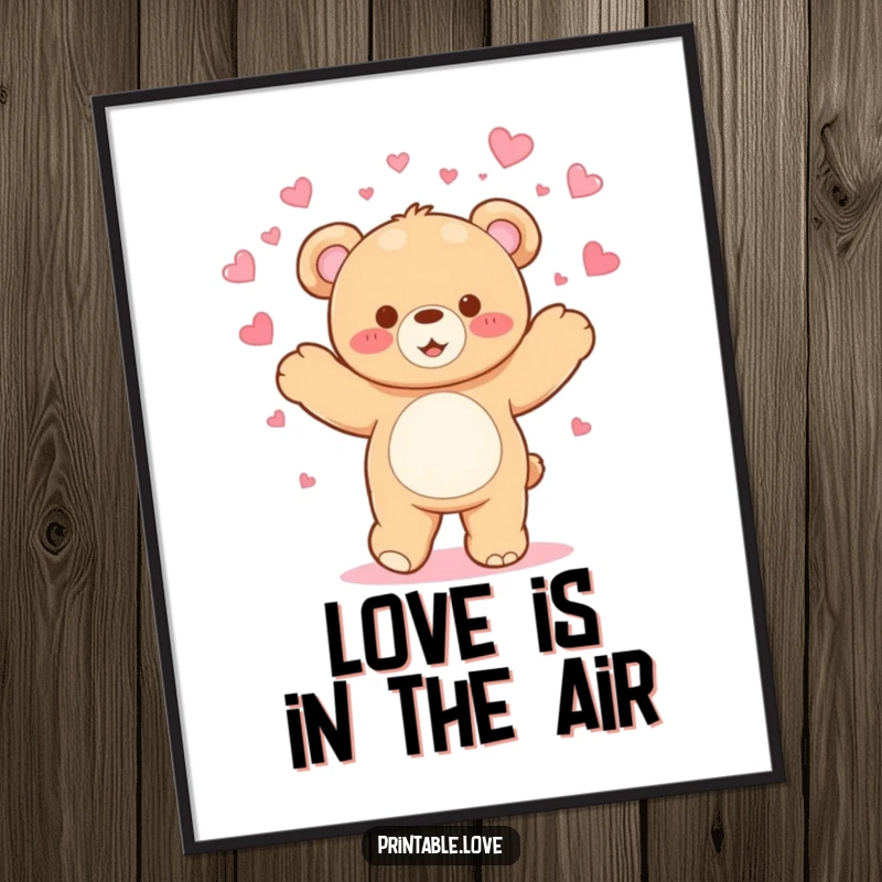 Funny Kawaii Teddy Bear Poster: A dancing bear scatters hearts, creating a cheerful and humorous piece of wall art.