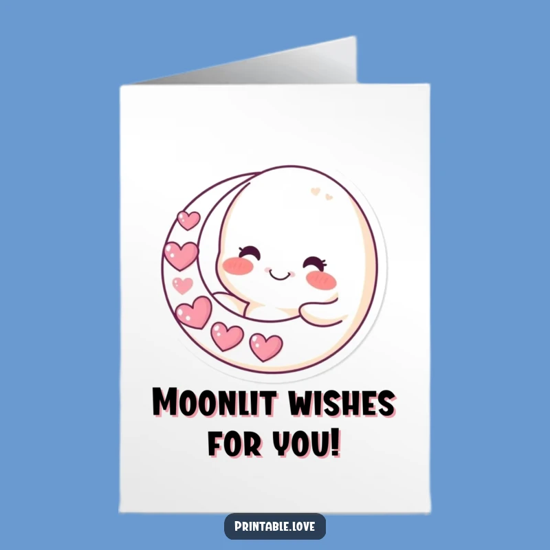 Free Printable Birthday Card: Smiling Moon's Hearty Wishes for a Celestial Celebration