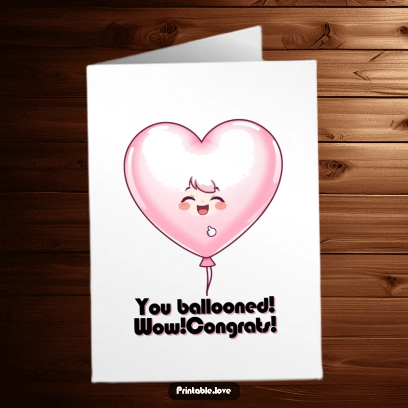 Funny Free Printable Balloon Congratulations Card: A giggling character hides behind a big heart balloon, sharing congratulations.