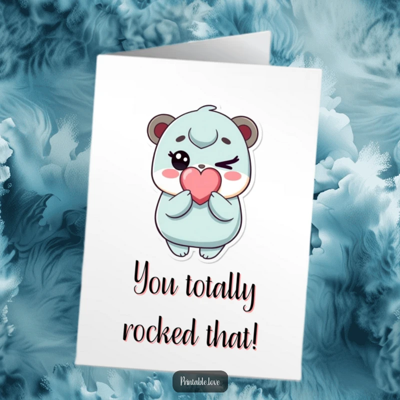 Funny Free Printable Congrats Card: Kawaii character winking playfully, holding a heart candy, celebrating a big achievement.