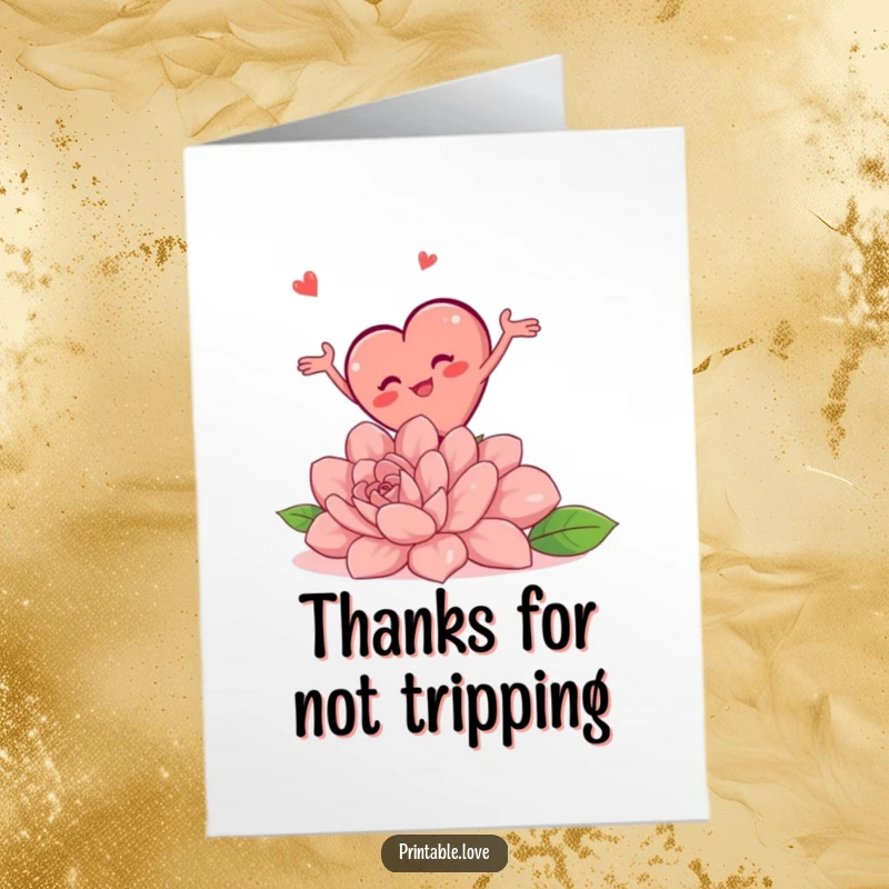 Funny Free Printable Thank You Card: A plump heart character comically stumbles over a massive flower, arms flapping wildly, expressing thanks with a touch of chaos.