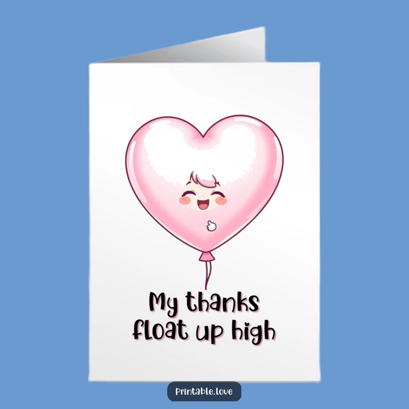 Free Printable Balloon Thank You Card: Giggling Character Downloadable Gift