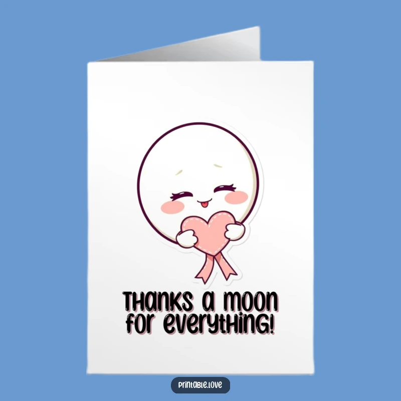 Free Printable Thank You Card: Playful Moon Gratitude Funny Downloadable Gift