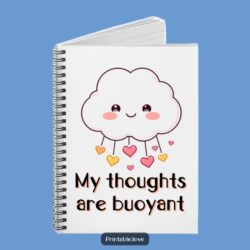Funny Cloud Notebook: Smiling Heart Shower, Joyful Notes, Perfect Funny Gift!